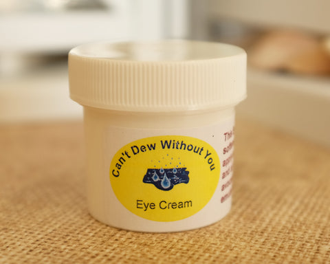 “Can’t Dew Without You” Eye Cream